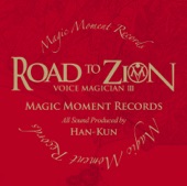 VOICE MAGICIAN Ⅲ ~ROAD TO ZION~ artwork