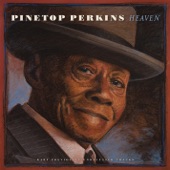 Pinetop Perkins - Sweet Home Chicago