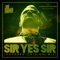 Sir Yes Sir - Joe Parra lyrics