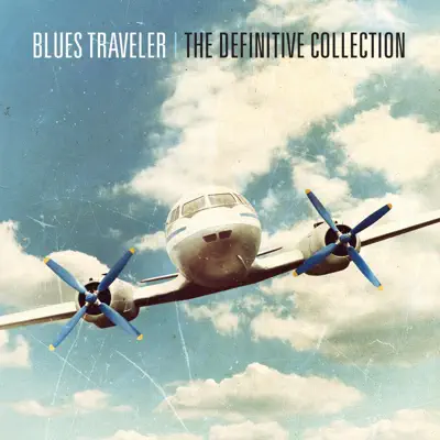 The Definitive Collection - Blues Traveler