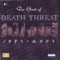 Illibing Ng Buhay (feat. Andrew E.) - Death Threat lyrics