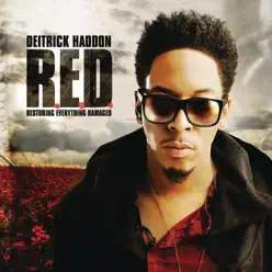 R.E.D. (Restoring Everything Damaged) [Deluxe Version] - Deitrick Haddon