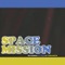 Space Mission (feat. MC Lars & Ytcracker)) - Nick Brophy lyrics