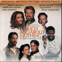 Patrick Doyle & David Snell - Much Ado About Nothing (Original Motion Picture Soundtrack) artwork