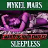Sleepless Smartfusion Remixes - EP album lyrics, reviews, download