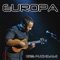 Europa (Earths Cry Heavens Smile) - Kris Fuchigami lyrics