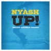 Nyash Up!, 2013