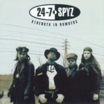 24-7 Spyz - Stuntman