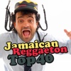 Jamaican Reggaeton Top 40, 2013