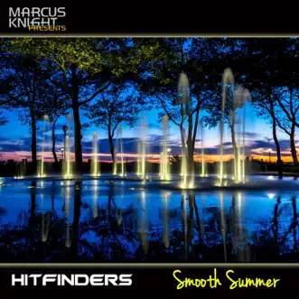 Smooth Summer - Single by Hitfinders album reviews, ratings, credits