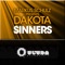 Sinners - Markus Schulz & Dakota lyrics