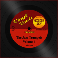 Various Artists - Vinyl Vault Presents the Jazz Trumpets, Vol. 1 artwork