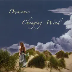 Changing Wind by Divasonic album reviews, ratings, credits