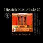 Dietrich Buxtehude: L'organo settecentesco, Chiesa S. Giovanni Battista di Fezzano - La Spezia artwork