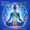 Chakra Suite: Music for Meditation, Healing and Inner Peace album lyrics, reviews, download