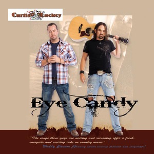 Curtis & Luckey - Eye Candy - Line Dance Musique