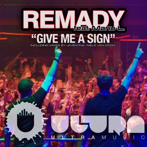 Cover artwork for Give Me a Sign (Video Edit) [feat. Manu-L]