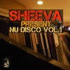 Sheeva Nu-Disco, Vol. 1