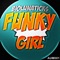 Pop Girl (Sexy Mix) - Biolunaticks lyrics