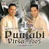 Punjabi Virsa 2005 (London Live) album lyrics, reviews, download