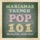 Marianas Trench-Pop 101 (Barely feat. Anami Vice)