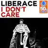 I Don't Care (Remastered) - Single album lyrics, reviews, download