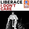 I Don't Care (Remastered) - Single