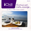 Restaurant, Cafe, Lounge, Vol. 3 - I Chill Music Factory