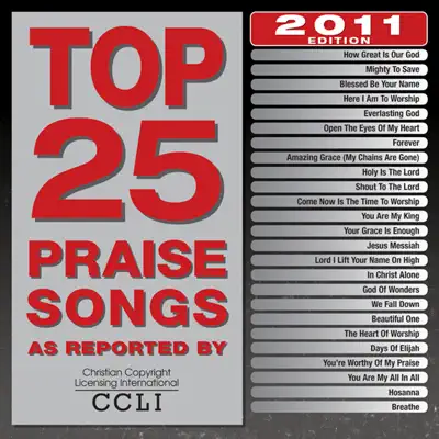 Top 25 Praise Songs 2011 - Maranatha Praise Band