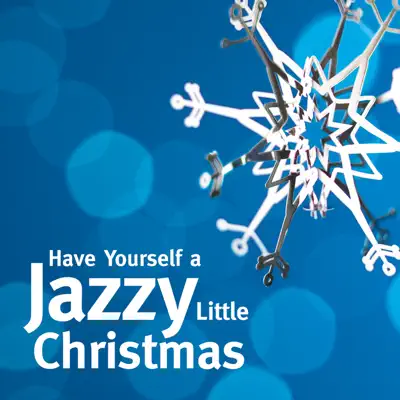 Have Yourself a Jazzy Little Christmas - Steve Wingfield