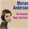 The Greatest Negro Spirituals (feat. Kosti Vehanen & Franz Rupp) album lyrics, reviews, download