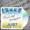 Can't Stop Loving You - Single