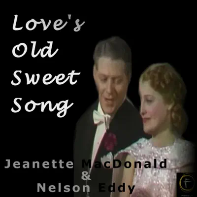 Love's Old Sweet Song - Jeanette MacDonald