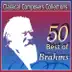 Classical Composers Collections: 50 Best of Brahms album cover