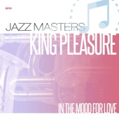 King Pleasure - Parker's Mood