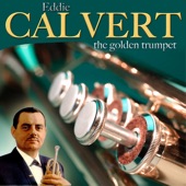 Eddie Calvert - The Golden Trumpet artwork