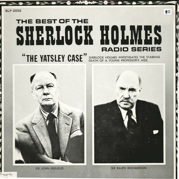 ジョン ギールグッドの Sherlock Holmes The Yatsley Case Feat Ralph Richardson をapple Musicで