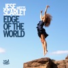 Edge of the World (Jese meets Scarlet) - EP