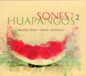Sones y Huapangos 2