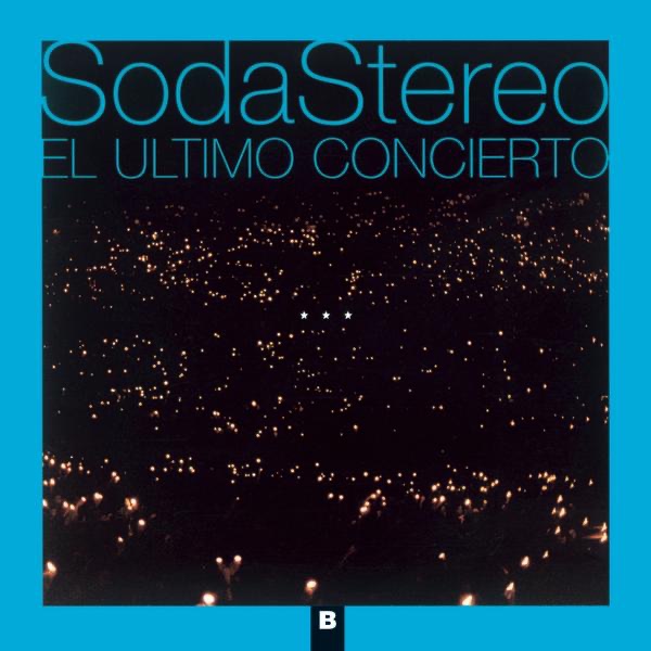 Soda Stereo - Cuando Pase el Temblor