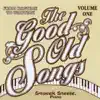 The Good Old Songs:from Ragtime to Wartime, Vol. 1 album lyrics, reviews, download