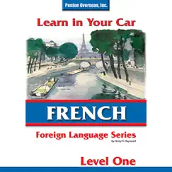 Learn in Your Car: French Level 1 by Henry N. Raymond album reviews, ratings, credits