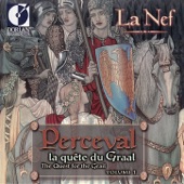 Bergeron, S.: Perceval La Quete Du Graal (the Quest for the Grail, Vol. 1) (La Nef) artwork