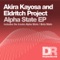 Alpha State - Akira Kayosa & Eldritch Project lyrics