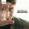 Alessio Bax plays Brahms album lyrics, reviews, download