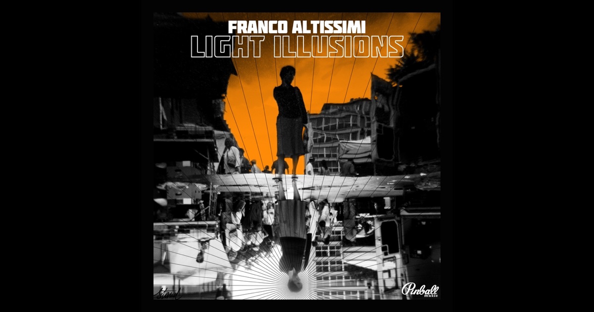 Franco Altissimi Light Illusions Franco Altissimi Light Illusions