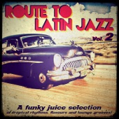 Route To Latin Jazz, Vol. 2 artwork