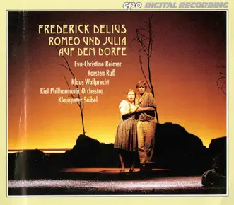 Delius: Romeo und Julia auf dem Dorfe (A Village Romeo and Juliet) by Hans Hoffmann, Ulrich Koberte, Hanne Fischer, Jörg Sabrowski, Eva-Christine Reimer, David Midboe, Irmgard Schwarz, Anne Gorner, Karsten Russ, Beate Bilandzija, Klaus Wallprecht, Maja Koht, Kiel Opera Chorus, Hans-Jurgen Forter-Barth, Klauspeter Seibel, Annette Vogt, Robert Klopper, Kiel Philharmonic Orchestra, Alisa Sikira, Ulrich Koberle, Lothar Kappaun, Catherine Vincent, Irina Uhlemann, Martin Fleitmann, Bernd Gebhardt, Klaus-Peter Hallacker, Christa Forsen, Attila Kovacs & Dietrich Henschel album reviews, ratings, credits