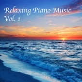 Relaxing Piano Music, Vol. 1 artwork