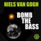 Bomb the Bass (Tune Brothers Remix) - Niels van Gogh lyrics